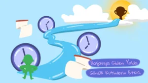 Küçük Rutinlerle Büyük Değişimler: Günlük Yaşamda Dengeyi Bulmak