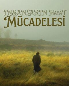 İnsanların Hayat Mücadelesi