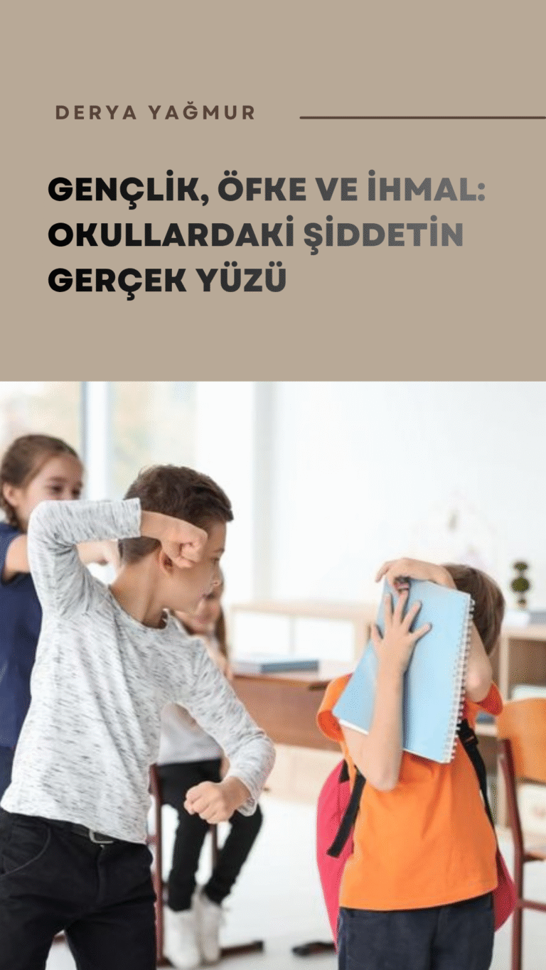 Gençlik, Öfke ve İhmal: Okullardaki Şiddetin Gerçek Yüzü